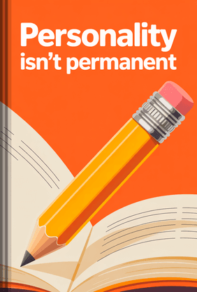 Personality Isn't Permanent book cover - Leapahead summary