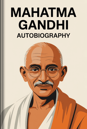 Mahatma Gandhi Autobiography book cover - Leapahead summary