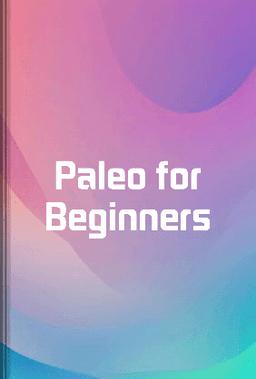 Paleo for Beginners book cover - Leapahead summary
