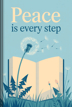Peace is Every Step book cover - Leapahead summary