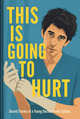 This is Going to Hurt book cover - Leapahead summary