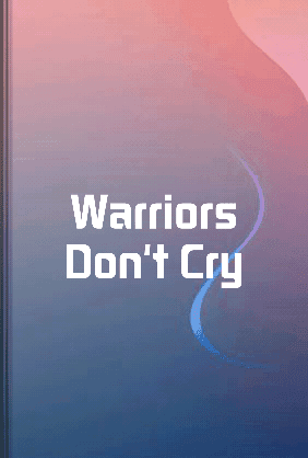 Warriors Don't Cry book cover - Leapahead summary