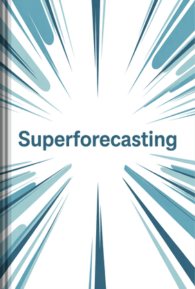 Superforecasting book cover - Leapahead summary