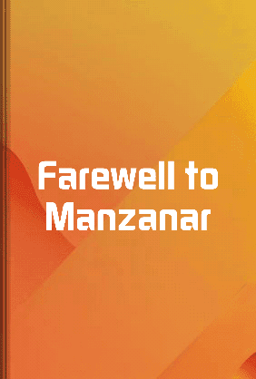 Farewell to Manzanar book cover - Leapahead summary