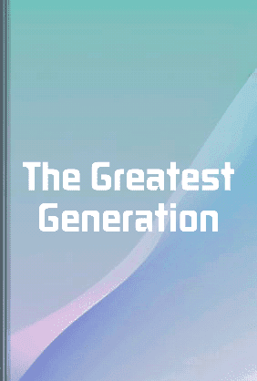 The Greatest Generation book cover - Leapahead summary