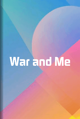 War and Me book cover - Leapahead summary