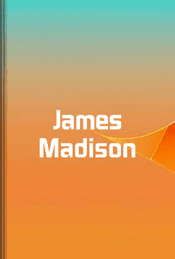 James Madison book cover - Leapahead summary