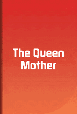 The Queen Mother book cover - Leapahead summary