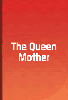 The Queen Mother book cover - Leapahead summary