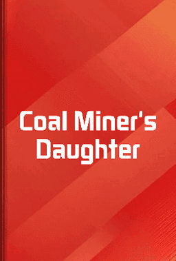 Coal Miner's Daughter book cover - Leapahead summary