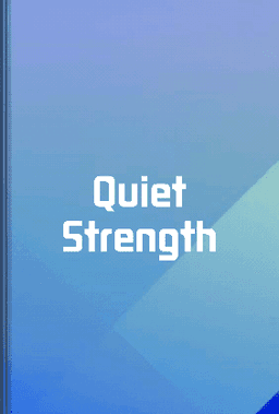 Quiet Strength book cover - Leapahead summary