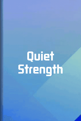 Quiet Strength book cover - Leapahead summary