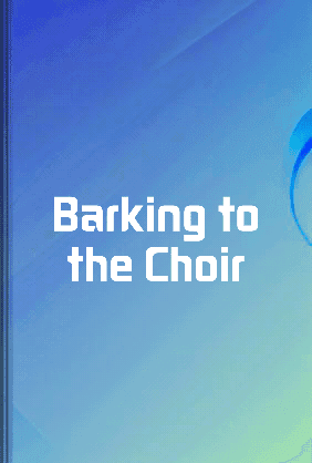 Barking to the Choir book cover - Leapahead summary