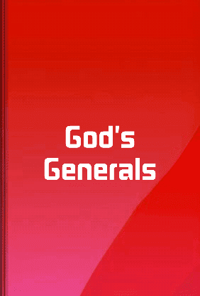 God's Generals book cover - Leapahead summary