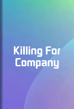 Killing For Company book cover - Leapahead summary
