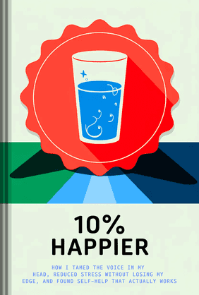 10% Happier book cover - Leapahead summary