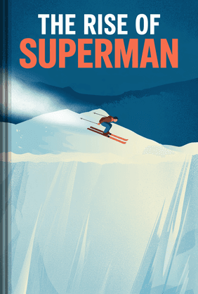 The Rise of Superman book cover - Leapahead summary