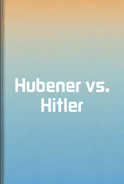 Hubener vs. Hitler book cover - Leapahead summary