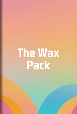 The Wax Pack book cover - Leapahead summary