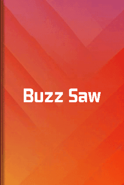 Buzz Saw book cover - Leapahead summary