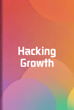 Hacking Growth book cover - Leapahead summary