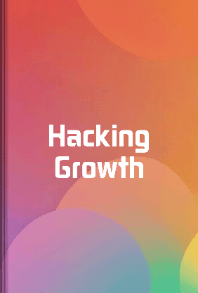 Hacking Growth book cover - Leapahead summary
