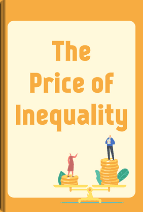 The Price of Inequality book cover - Leapahead summary